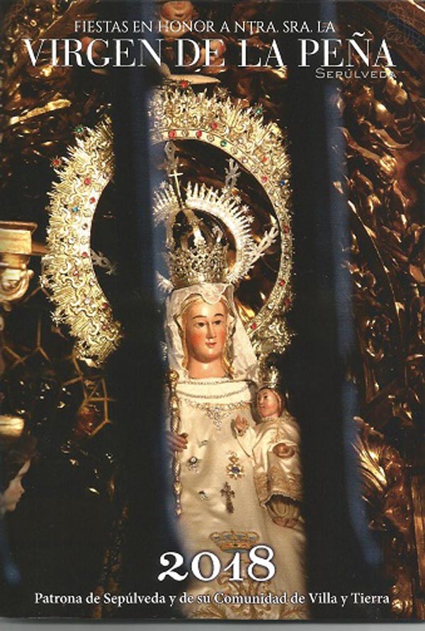 Fiestas en honor a Nuestra Señora de la Peña 2018 Sepúlveda